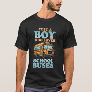 Gewoon een jongen die van schoolbussen houdt - Toe T-shirt