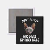 Gewoon een jongen die van Sphynx houdt Magneet (Voorkant / Achterkant)