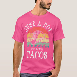 Gewoon Een Jongen Die Van Tacos Houdt T-shirt