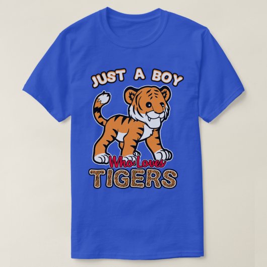 Gewoon een jongen die van Tigers houdt T-shirt (Design voorkant)