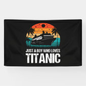 Gewoon een jongen die van Titanic twee houdt Spandoek (Horizontaal)