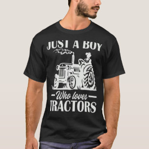 Gewoon een jongen die van tractoren houdt, die Boe T-shirt