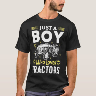 Gewoon een jongen die van tractoren houdt t-shirt