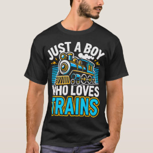 Gewoon Een Jongen Die Van Treinen Houdt Schattige T-shirt