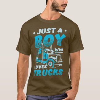 Gewoon een jongen die van Trucks Semi Truck Party  T-shirt