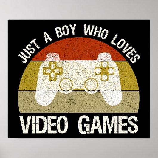 Gewoon Een Jongen Die Van Videogames Houdt Poster (Voorkant)