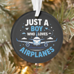 Gewoon een jongen die van vliegtuigen houdt  ornament