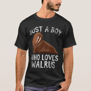 Gewoon een jongen die van Walrus houdt T-shirt