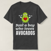 Gewoon een jongen die van werkouts houdt en avocad t-shirt (Design voorkant)