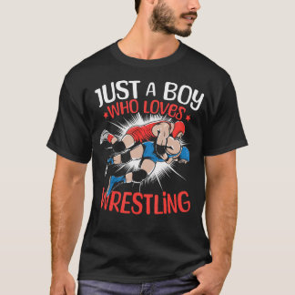 Gewoon Een Jongen Die Van Worstelen Houdt Jongens  T-shirt