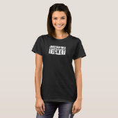 Gewoon een kaartje voor IT-technische support T-shirt (Voorkant volledig)