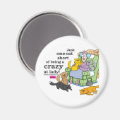 Gewoon één kat zonder een gekke kat-dame te zijn magneet (Voorkant / Achterkant)