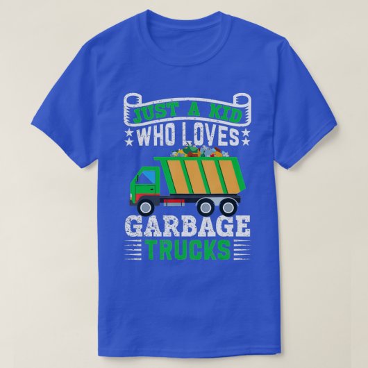 Gewoon een Kind die van vuilniswagens houdt T-shirt (Design voorkant)