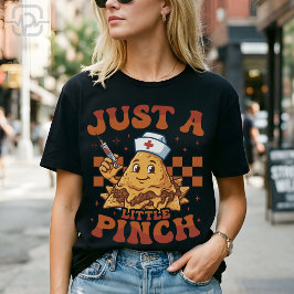 Gewoon een klein beetje Nacho-verpleegster Cinco d T-shirt