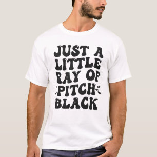Gewoon een klein straaltje pikzwart grappig groovy t-shirt