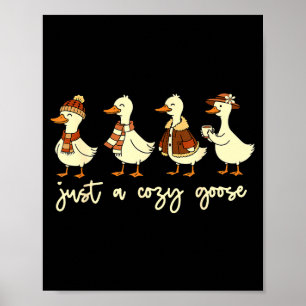 Gewoon Een Knuffelige Gans Grappige Meme Thanksgiv Poster