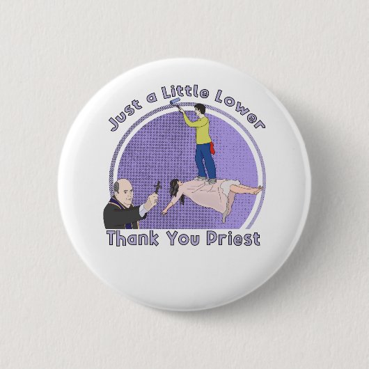 Gewoon een lagere priester, bedankt ronde button 5,7 cm (Voorkant)