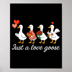 Gewoon een liefde gans valentine eend domme gans v poster