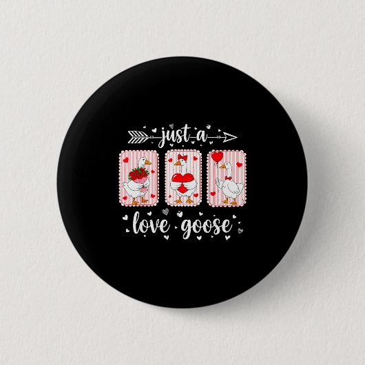 Gewoon een liefhebbende gans Funny Valentijn Schat Ronde Button 5,7 Cm (Voorkant)