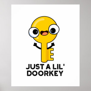 Gewoon een lil door een sleutelhanger, Funny Dorky Poster