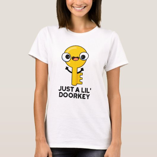 Gewoon een lil door een sleutelhanger, Funny Dorky T-shirt (Voorkant)