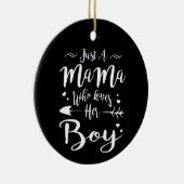 Gewoon een mama die van haar jongen houdt mam en z keramisch ornament (Rechts)