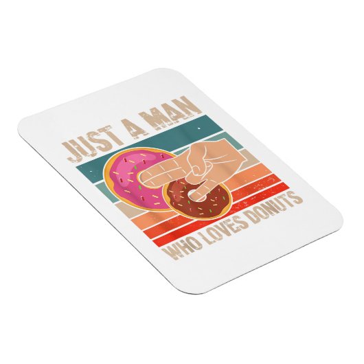 Gewoon een Man die houdt van Donuts 2 in de Pinky Magneet (Rechterzijde)