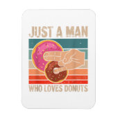Gewoon een Man die houdt van Donuts 2 in de Pinky  Magneet (Verticaal)