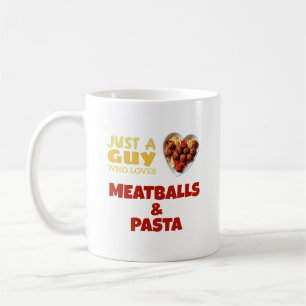 Gewoon een man die van gehakt en pasta houdt koffiemok