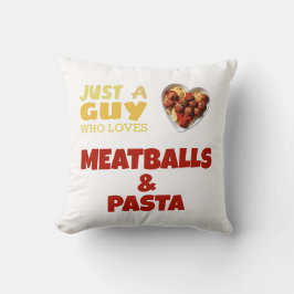 Gewoon een man die van gehakt en pasta houdt kussen