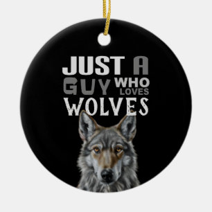 Gewoon een man die van wolven keramische siervoorw keramisch ornament