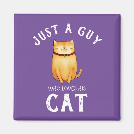 Gewoon een man die van zijn Cat Magnet houdt (Voorkant)