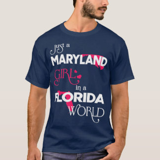 Gewoon een Maryland meisje in een Florida wereld T-shirt
