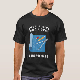 Gewoon een meisje dat blauwdrukken voor architecte t-shirt