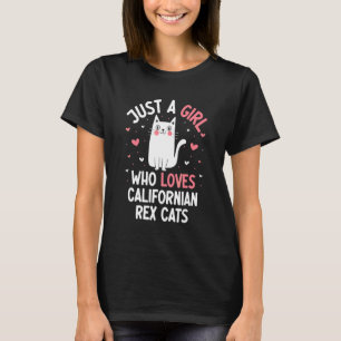 Gewoon Een Meisje Dat Californische Rex Katten Lie T-shirt