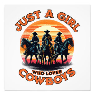 Gewoon een meisje dat cowboys leuk vindt foto afdruk