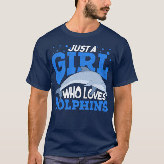 Gewoon een meisje dat dolfijnen houdt t-shirt