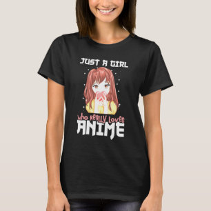 Gewoon Een Meisje Dat Echt Van Anime Houdt T-shirt