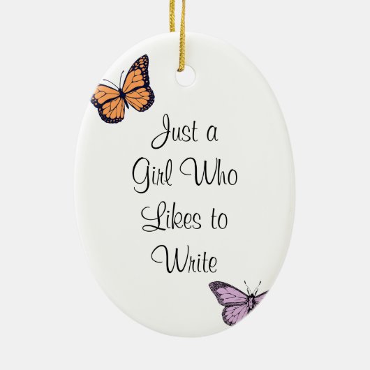 Gewoon een meisje dat graag schrijft Auteurs | Ker Keramisch Ornament (Achterkant)