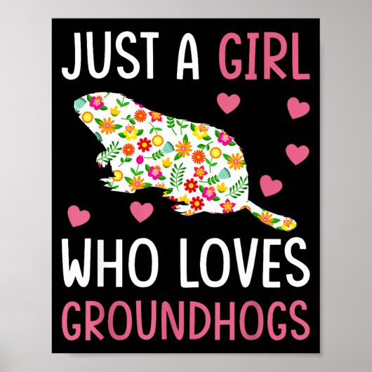 Gewoon een meisje dat Groundhog Day leuk vindt Poster (Voorkant)