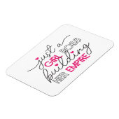 Gewoon een meisje dat haar imperium bouwt magneet (Linkerzijde)