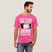 Gewoon een meisje dat houdt van anime en schetsen  t-shirt (Voorkant volledig)