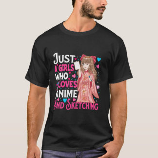 Gewoon een meisje dat houdt van anime en schetsen t-shirt