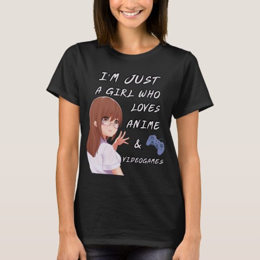 Gewoon een meisje dat houdt van anime en videogame t-shirt (Voorkant)