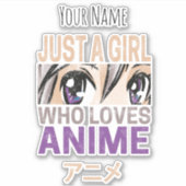 Gewoon een meisje dat houdt van Anime  Manga Kawai Sticker (Voorkant)