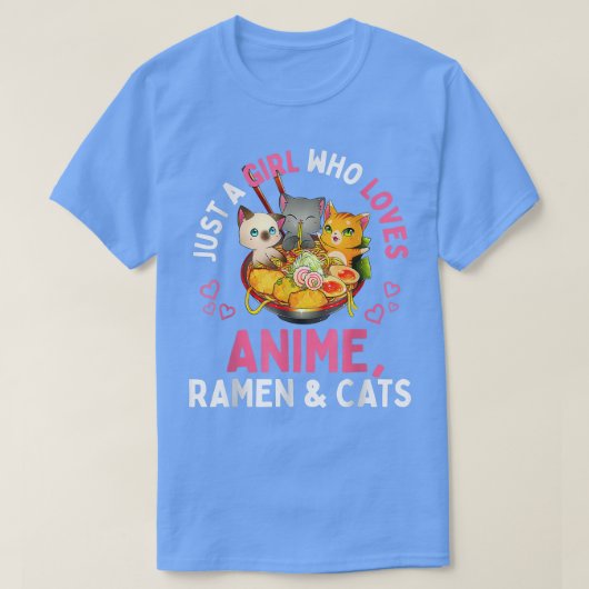 Gewoon een meisje dat houdt van Anime Ramen en Kat T-shirt (Design voorkant)