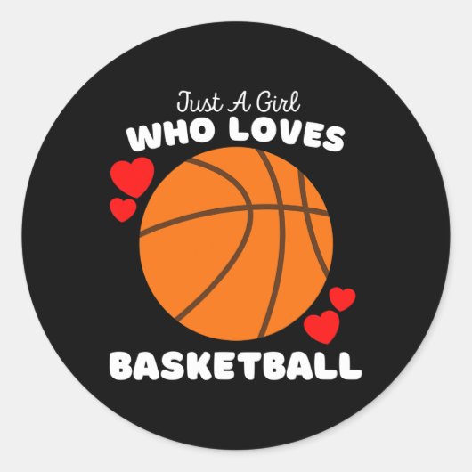 Gewoon een meisje dat houdt van basketbal - Schatt Ronde Sticker (Voorkant)
