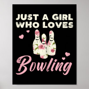 Gewoon een meisje dat houdt van bowling bowler vro poster