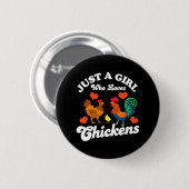 Gewoon een meisje dat houdt van Chickens Country B Ronde Button 5,7 Cm (Voorkant /achterkant)