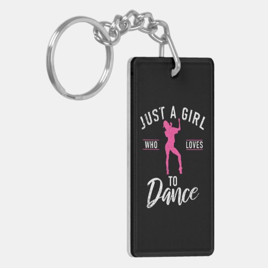 Gewoon een meisje dat houdt van Dance Dancing Love Sleutelhanger (Voorkant Links)